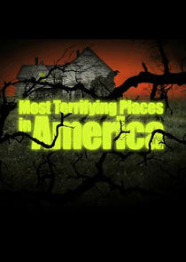 Most Terrifying Places in America