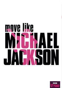 Move Like Michael Jackson