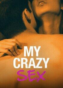 My Crazy Sex