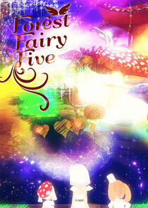 Forest Fairy Five