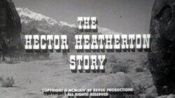 The Story of Hector Heatherton The Story of Hector Heatherton