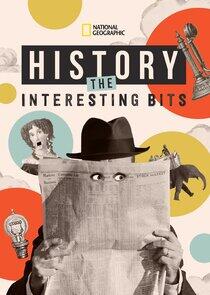 History: The Interesting Bits - Season 1