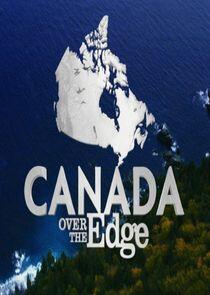 Canada Over the Edge