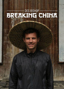 Des Bishop: Breaking China