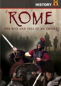 Rome: Rise and Fall of an Empire